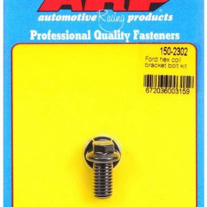 Ford Coil Bracket Bolt Kit - 6pt. ARP150-2302