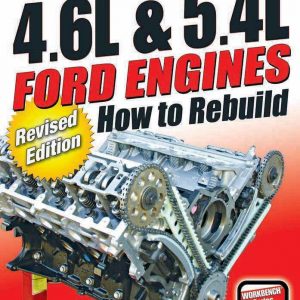 How to Rebuild 4.6/5.4L Ford Engines Revised SABSA155