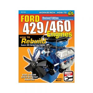 How To Rebuild Ford 429/460 Engines SABSA162