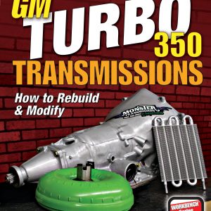 GM Turbo 350 Trans How To Rebuild and Modify SABSA326