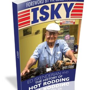 Ed Iskenderian History of Hot Rodding SABCT705